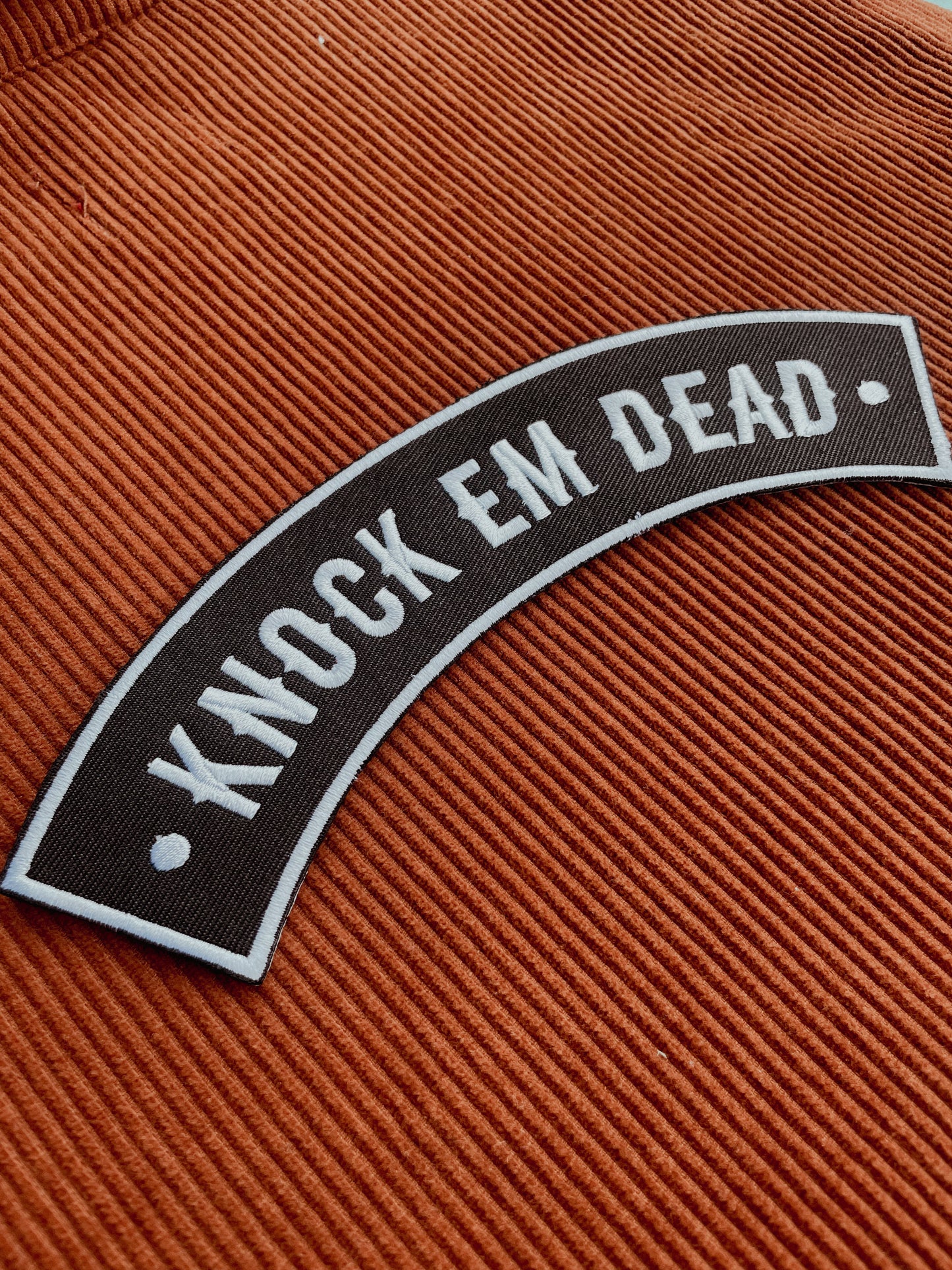 Patch - Large - Knock Em Dead