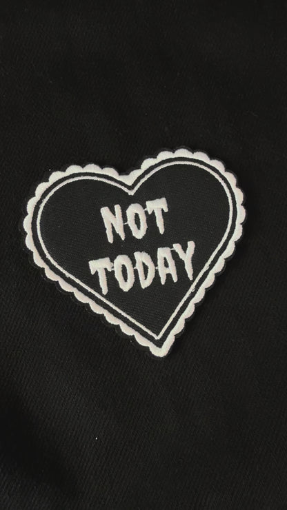 Patch - Not Today