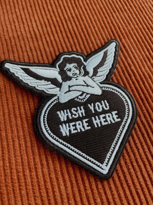 Patch - Wish You Were Here